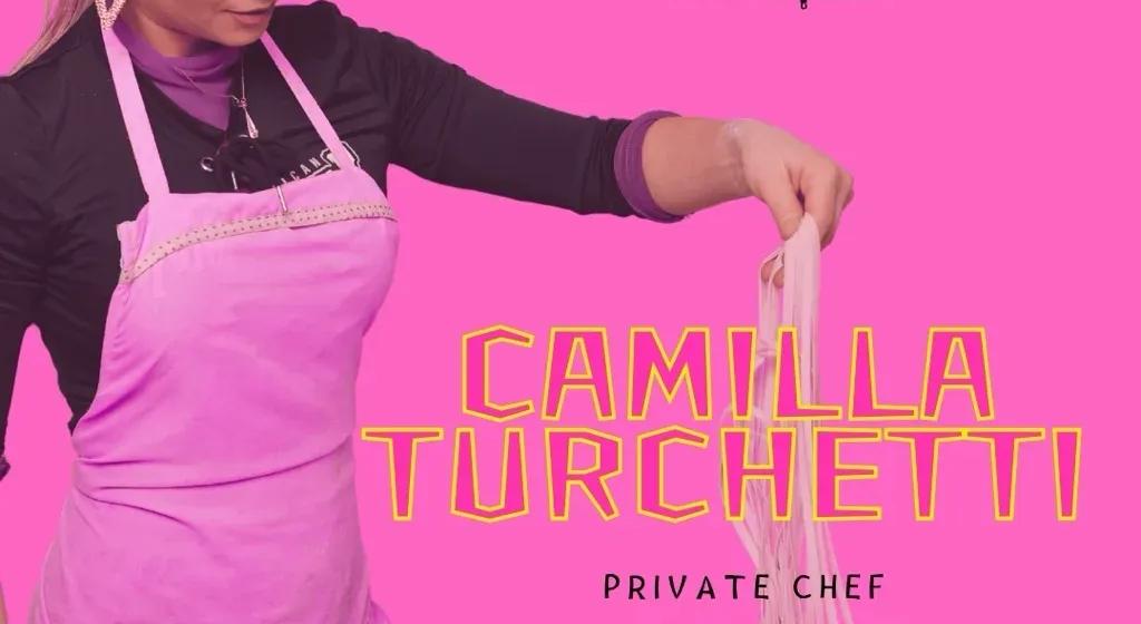 Camilla Turchetti — private chef